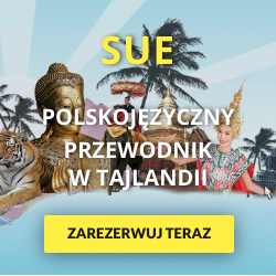 Sue - Polskojezyczny przewodnik w Tajlandii - Zarezerwuj